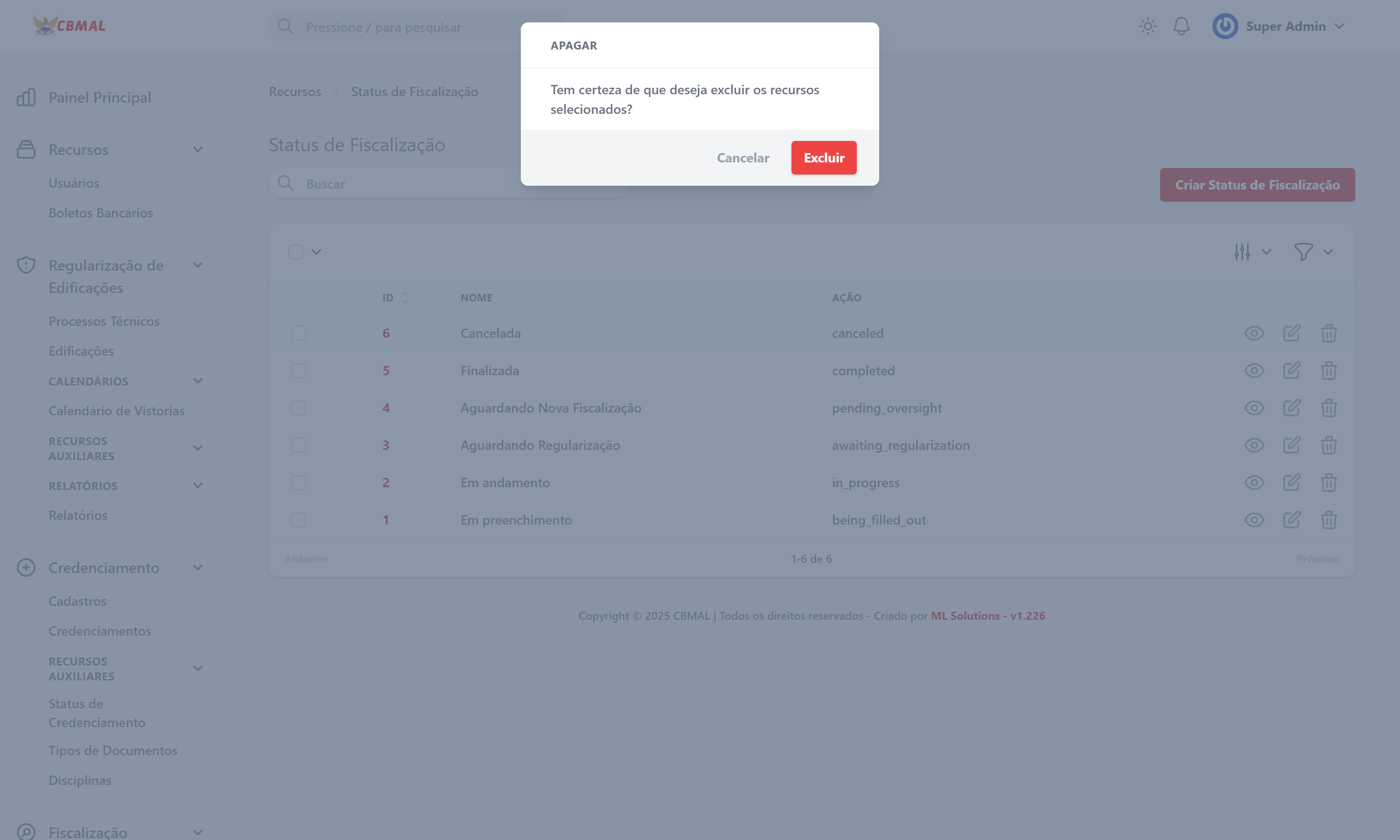 Excluir Status de Fiscalização
